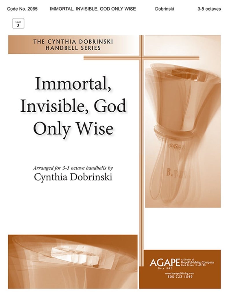 Immortal, Invisible, God Only Wise